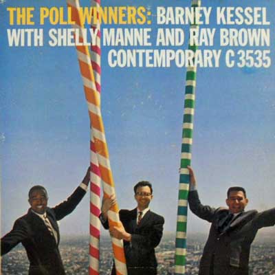 POLL WINNERS: BARNEY KESSEL - The Poll Winners: Vol. 5 - Disque 33T