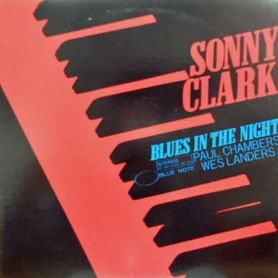 SONNY CLARK - Blues In The Night - LP