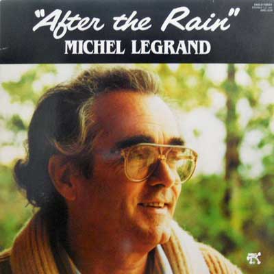 MICHEL LEGRAND - After The Rain - LP