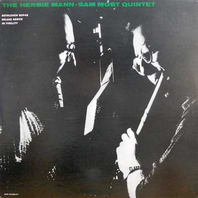 HERBIE MANN - SAM MOST QUINTET - Herbie Mann - Sam Most Quintet - LP