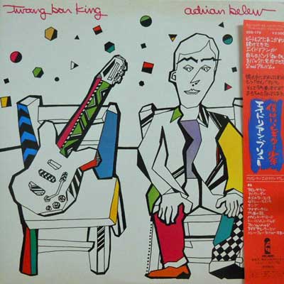 ADRIAN BELEW - Twang Bar King - Disque 33T