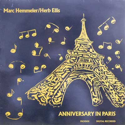 MARC HEMMELER HERB ELLIS - Anniversary In Paris - LP