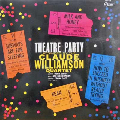 CLAUDE WILLAMSON QUARTET - Theatre Party - Disque 33T