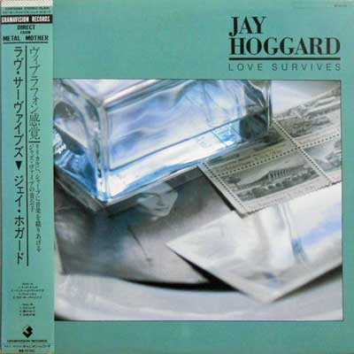 JAY HOGGARD - Love Survives - LP