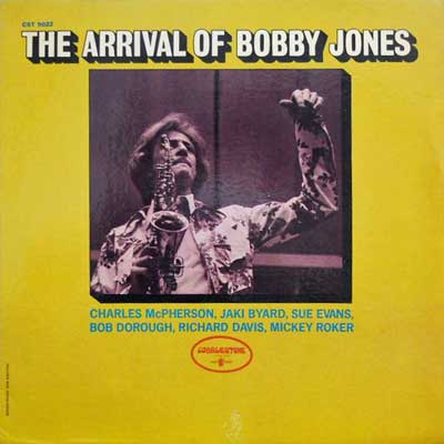 BOBBY JONES - The Arrival Of - LP