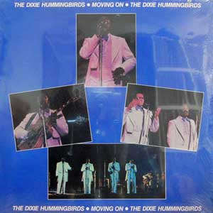 DIXIE HUMMINGBIRDS - Moving On - Disque 33T