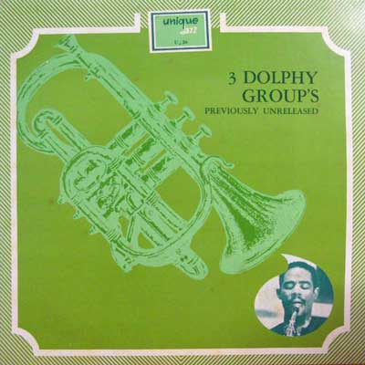 ERIC DOLPHY - 3 Dolphy Group's - LP