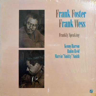 FRANK FOSTER FRANK WESS - Frankly Speaking - LP
