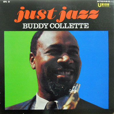 BUDDY COLLETTE Just Jazz - 229389