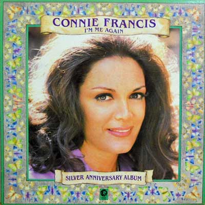 CONNIE FRANCIS - I'm Me Again: Silver Anniversary Album - Disque 33T