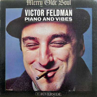 VICTOR FELDMAN - Merry Olde Soul - Disque 33T