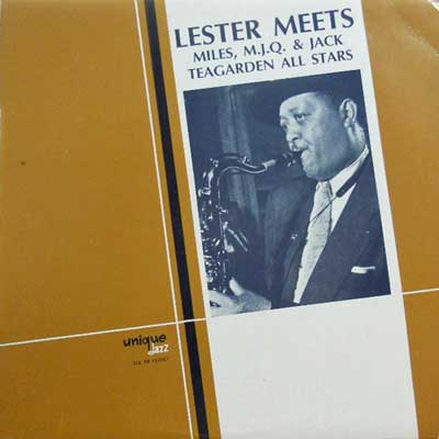 LESTER YOUNG MILES DAVIS - Lester Meets Miles M.J.Q. & Jack Teagarden All Stars - LP