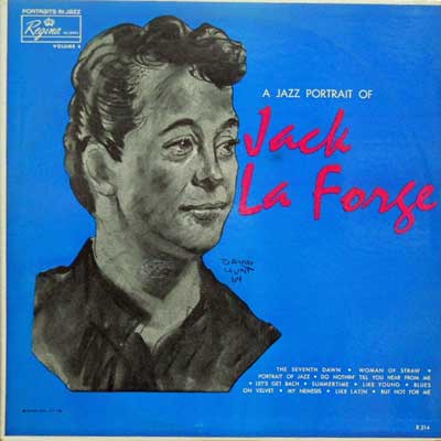 JACK LA FORGE - A Jazz Portrait Of - LP