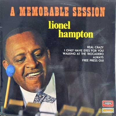 LIONEL HAMPTON AND HIS PARIS ALL STARS - A Memorable Session - Disque 33T