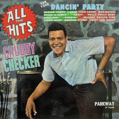 CHUBBY CHECKER - All The Hits: For Your Dancin' Party - Disque 33T