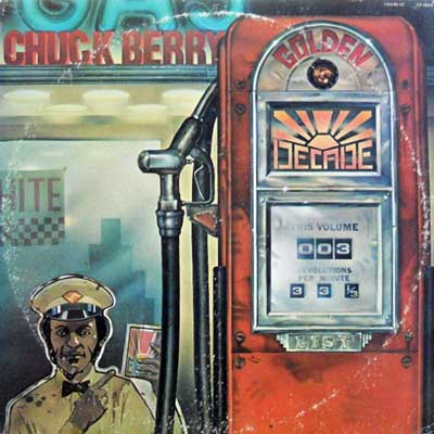 CHUCK BERRY - Golden Decade Volume 3 - Disque 33T