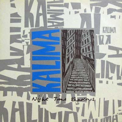 KALIMA - Night Time Shadows - LP